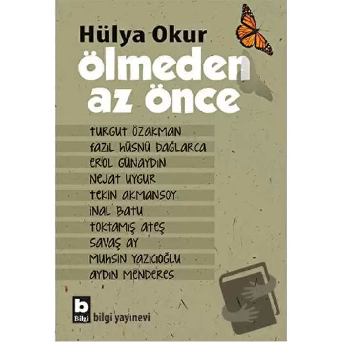 Ölmeden Az Önce