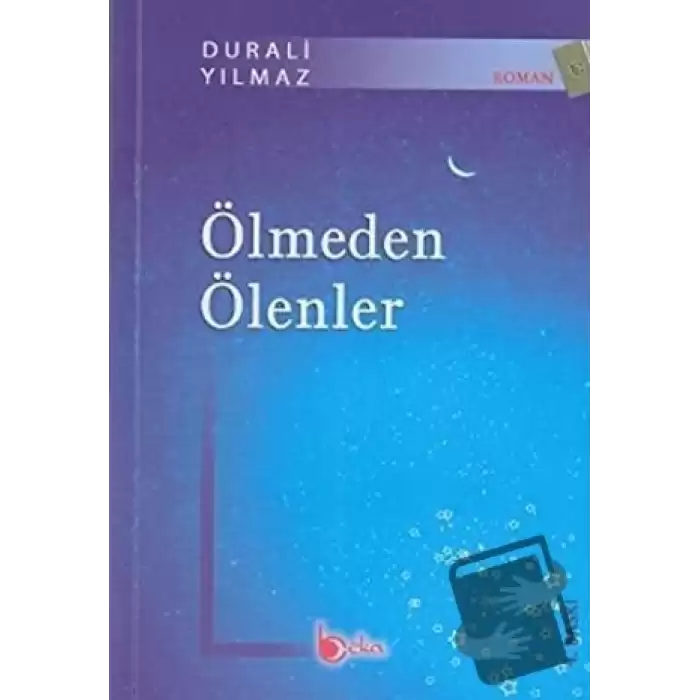 Ölmeden Ölenler