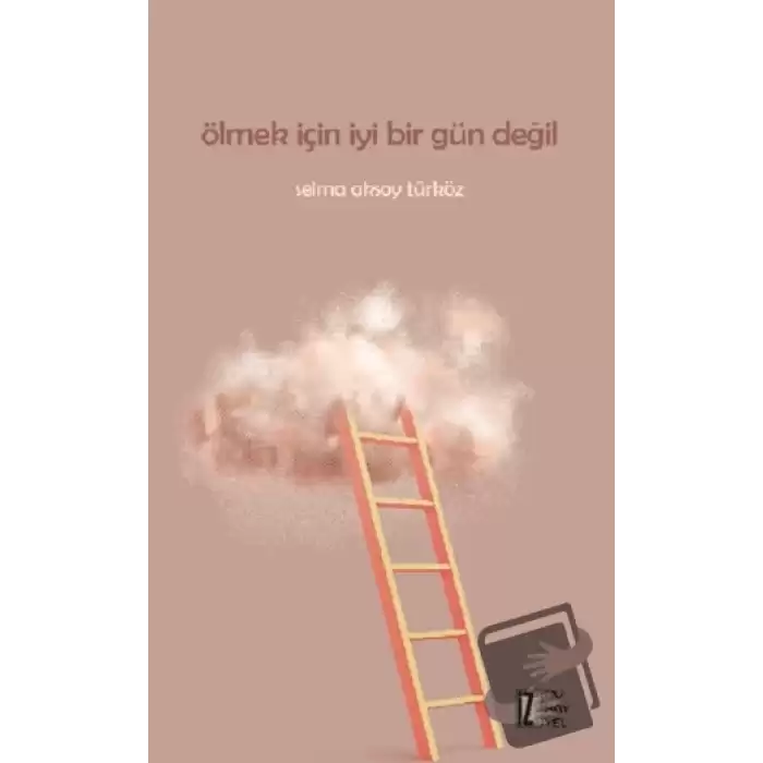 Ölmek İçin İyi Bir Gün Değil