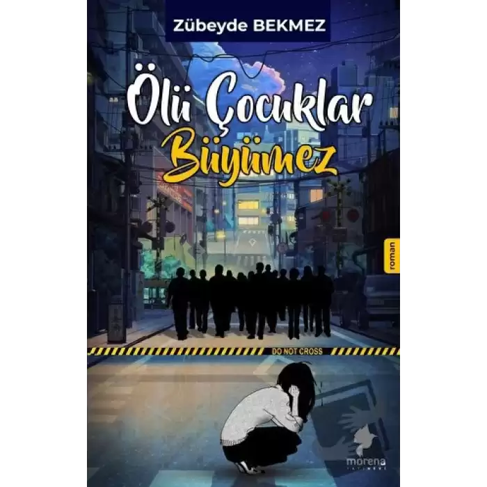 Ölü Çocuklar Büyümez