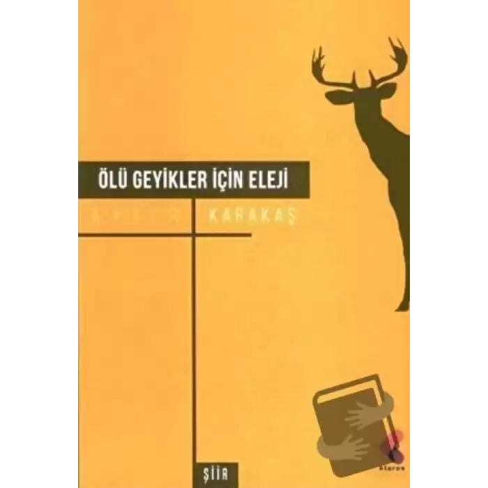 Ölü Geyikler İçin Eleji