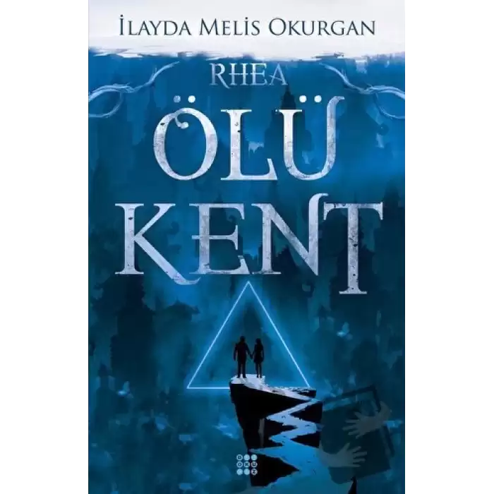 Ölü Kent 2 - Rhea