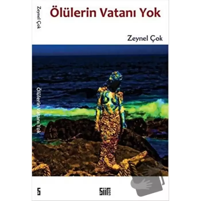 Ölülerin Vatanı Yok