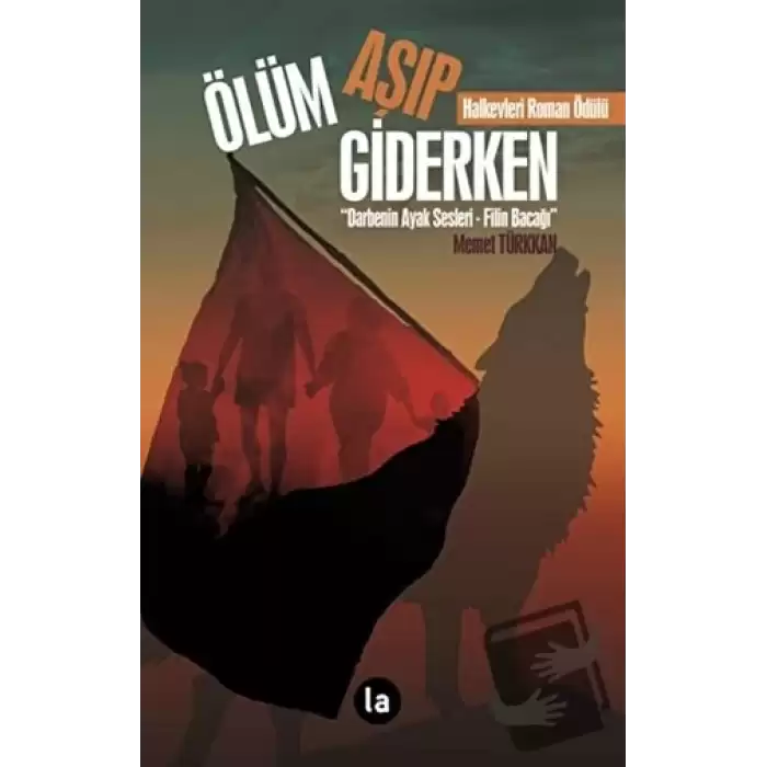 Ölüm Aşıp Giderken