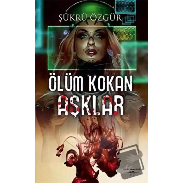 Ölüm Kokan Aşklar