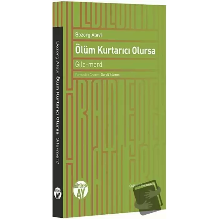 Ölüm Kurtarıcı Olursa