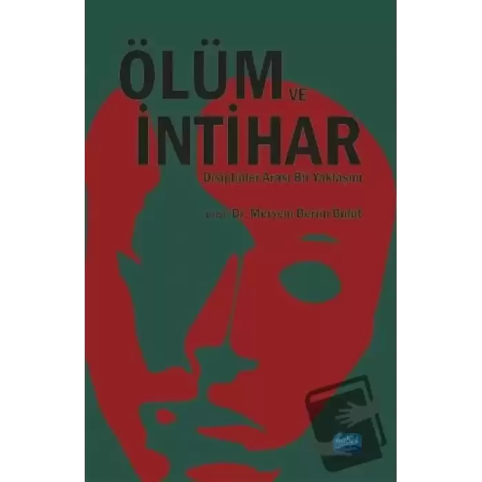 Ölüm ve İntihar Disiplinler Arası Bir Yaklaşım