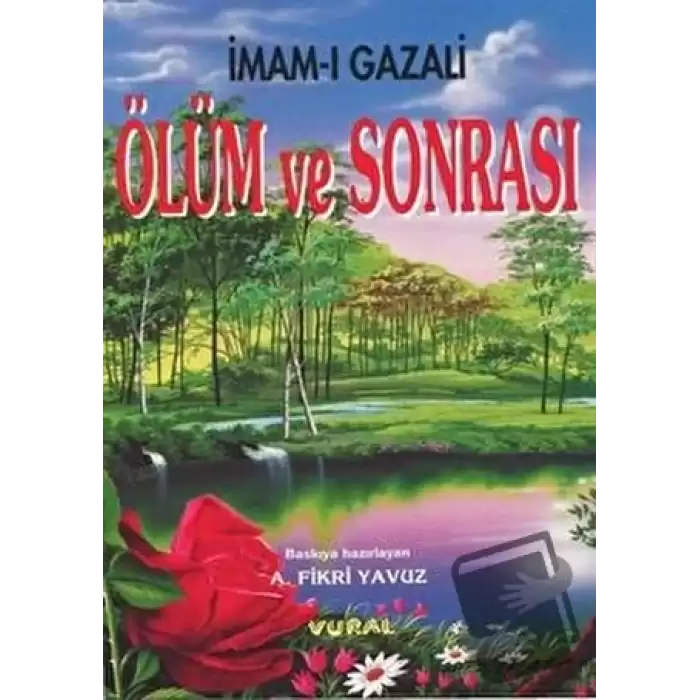 Ölüm ve Sonrası