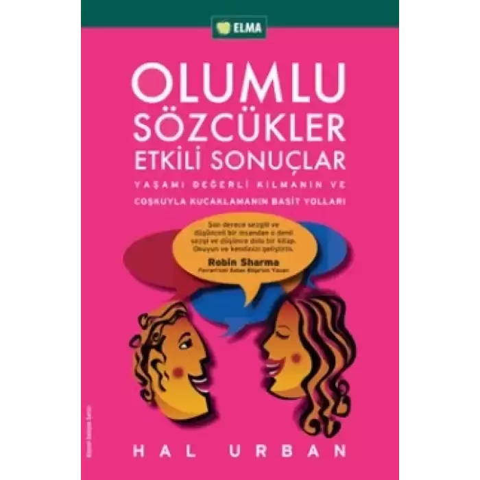 Olumlu Sözcükler Etkili Sonuçlar