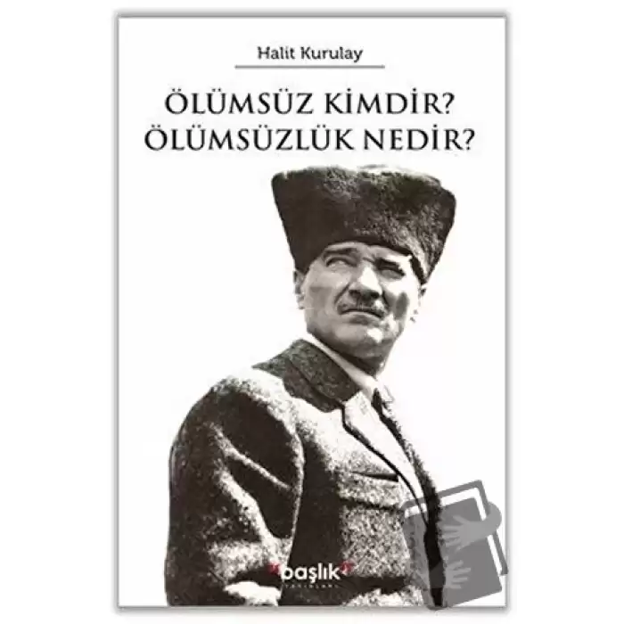 Ölümsüz Kimdir? Ölümsüzlük Nedir?