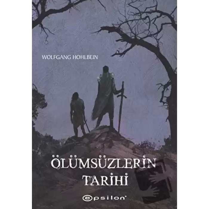 Ölümsüzlerin Tarihi