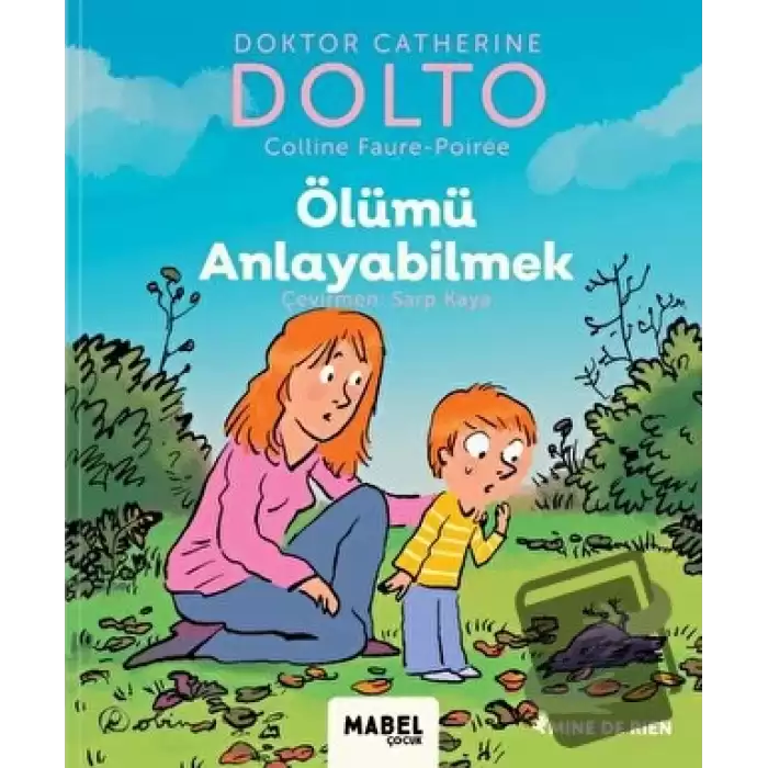 Ölümü Anlayabilmek - MDR Çocuk Psikoloji Serisi 6 (Ciltli)