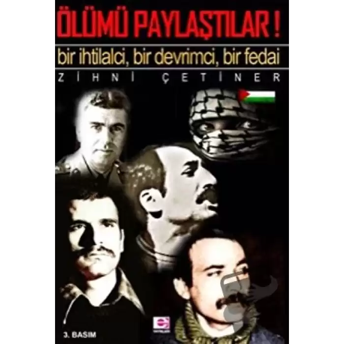 Ölümü Paylaştılar!