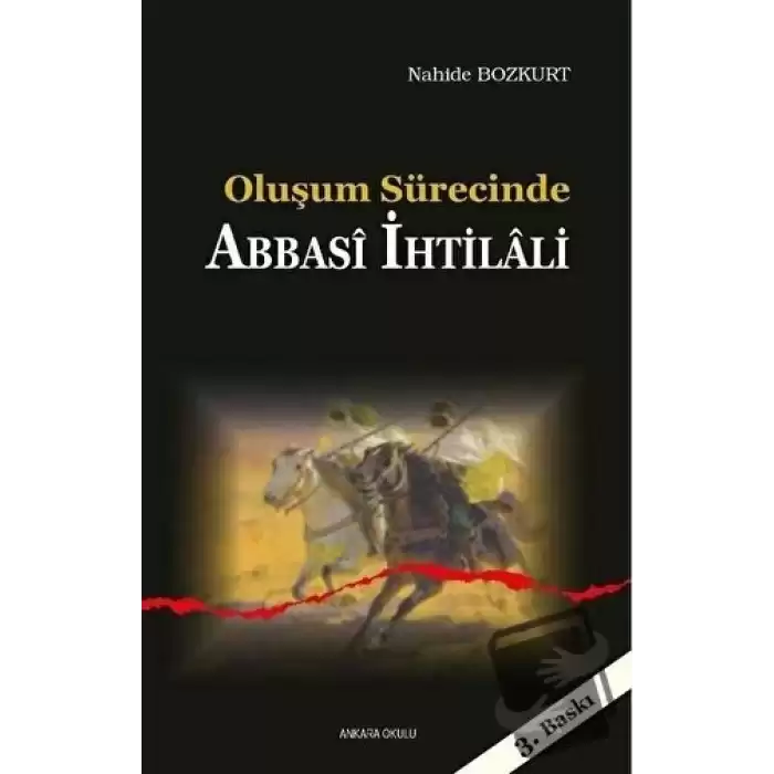 Oluşum Sürecinde Abbasi İhtilali