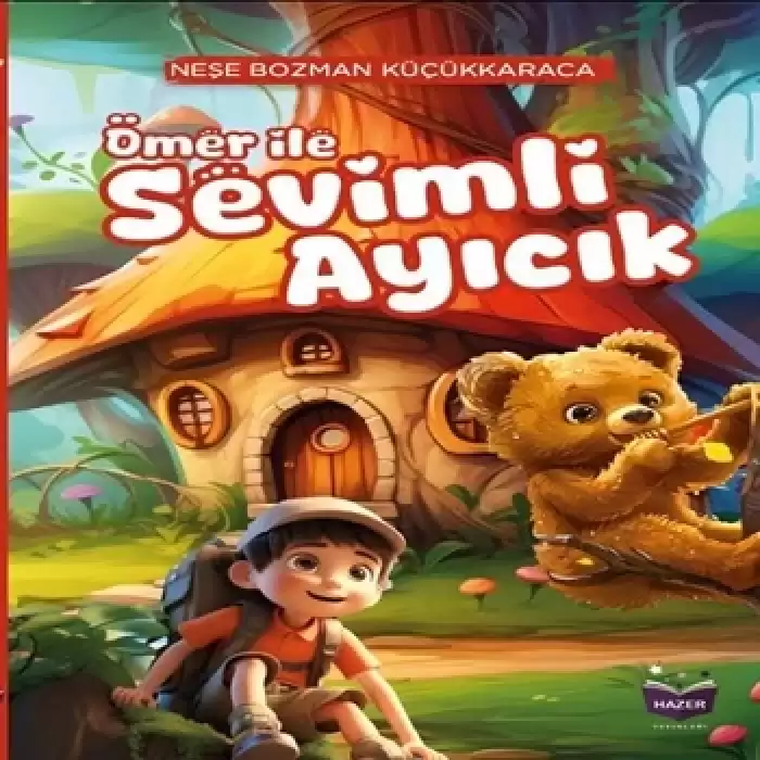 Ömer İle Sevimli Ayıcık