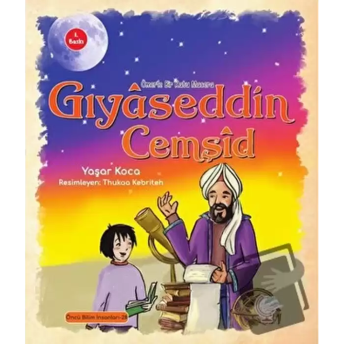 Ömerle Bir Kutu Macera: Gıyaseddin Cemşid