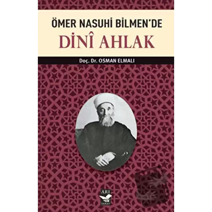 Ömer Nasuhi Bilmen’de Dini Ahlak