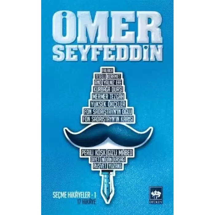 Ömer Seyfeddin - Seçme Hikayeler 1