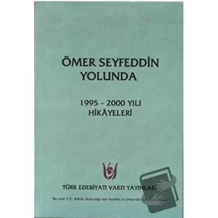 Ömer Seyfeddin Yolunda