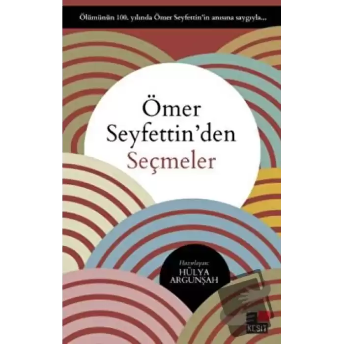 Ömer Seyfettinden Seçmeler