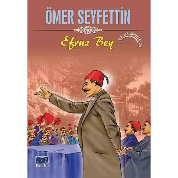 Ömer Seyfettin Efruz Bey