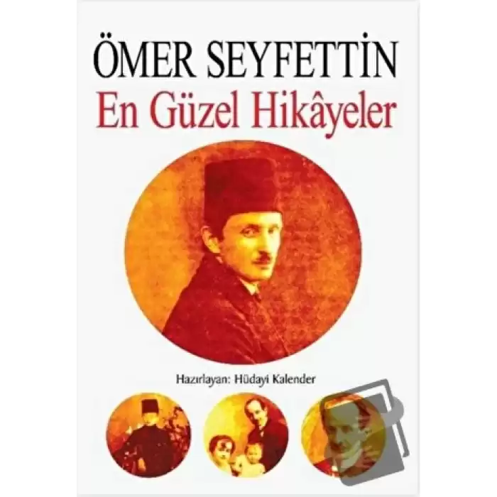 Ömer Seyfettin - En Güzel Hikayeler