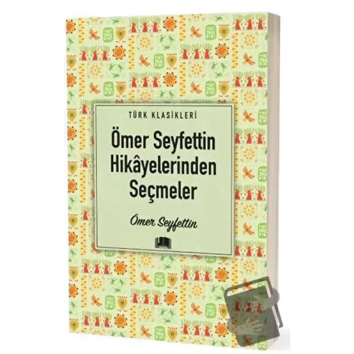 Ömer Seyfettin Hikayelerinden Seçmeler