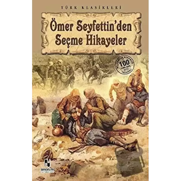 Ömer Seyfettin’den Seçme Hikayeler