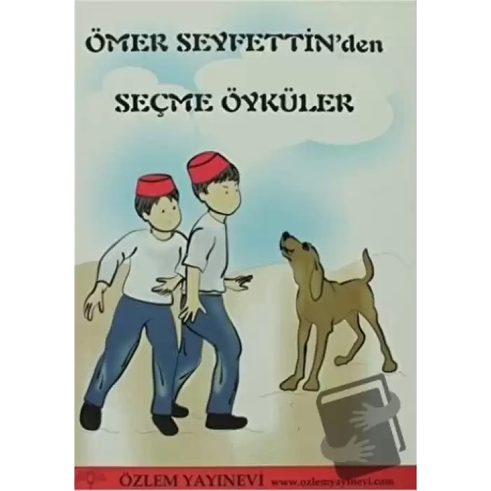 Ömer Seyfettin’den Seçme Öyküler