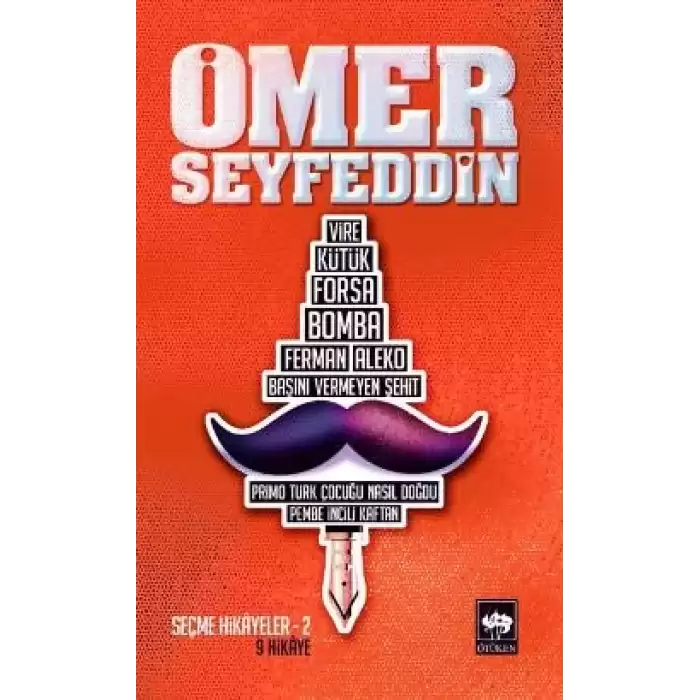 Ömer Seyfettin’den Seçmeler 2