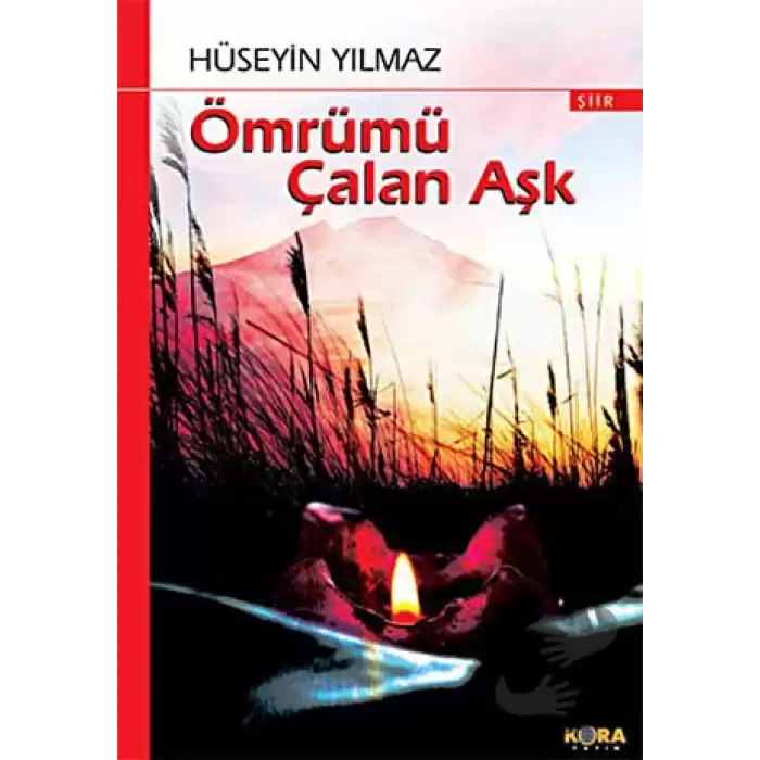 Ömrümü Çalan Aşk