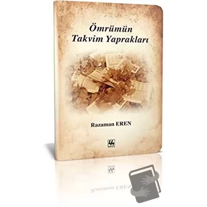 Ömrümün Takvim Yaprakları