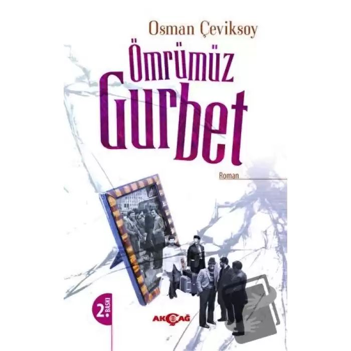 Ömrümüz Gurbet