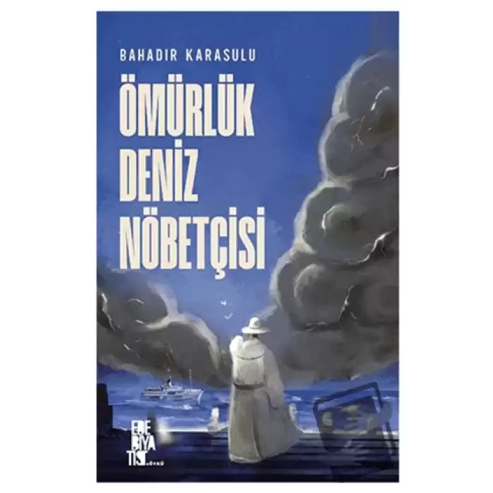 Ömürlük Deniz Nöbetçisi