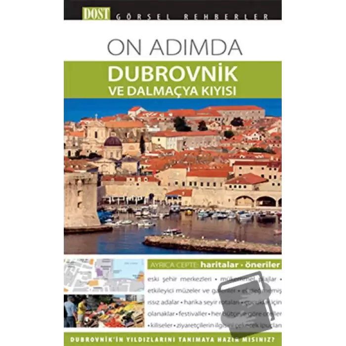 On Adımda Dubrovnik ve Dalmaçya Kıyısı