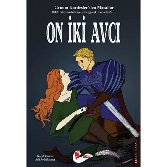 On İki Avcı