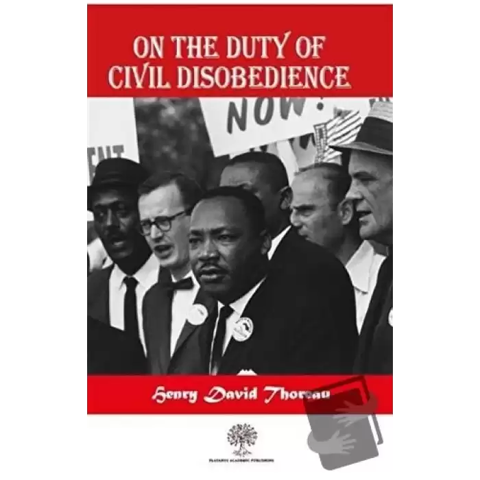 On The Duty Of Civil Disobedience