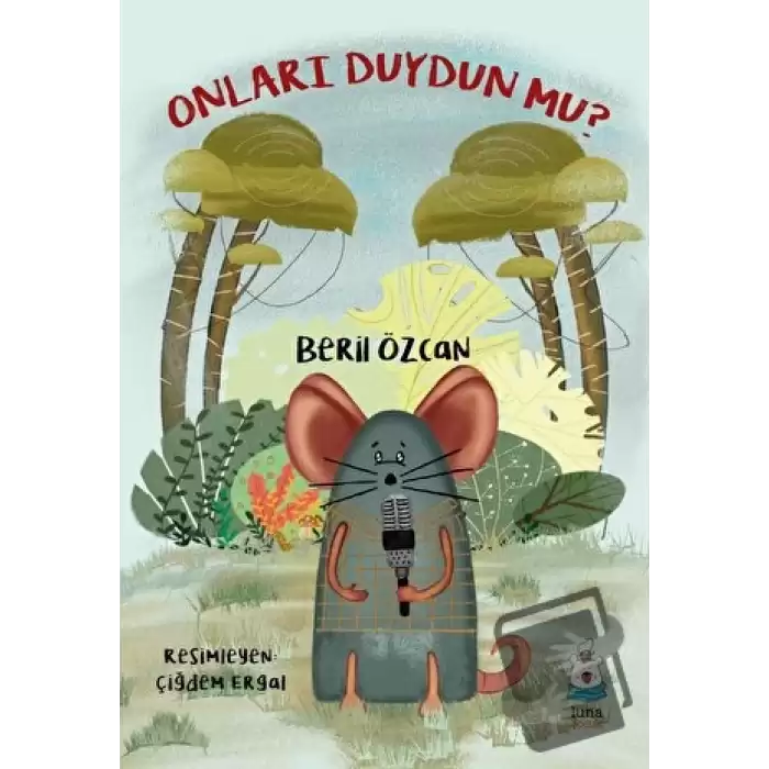 Onları Duydun mu?