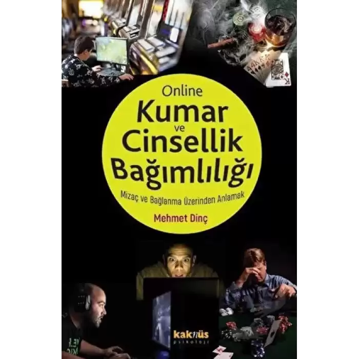 Online Kumar ve Cinsellik Bağımlılığı