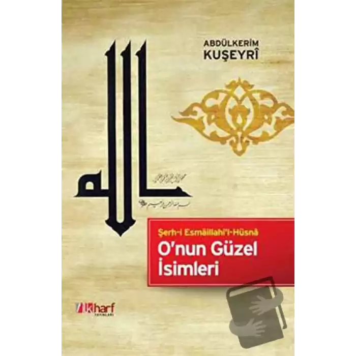 O’nun Güzel İsimleri (Ciltli)