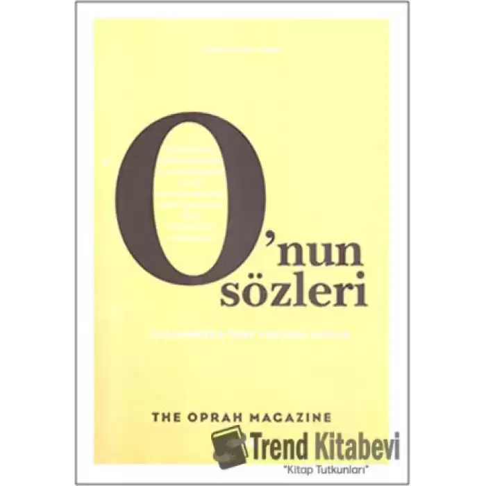 O’nun Sözleri