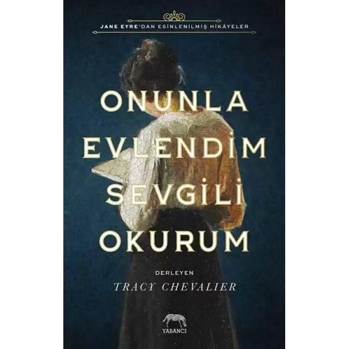 Onunla Evlendim Sevgili Okurum (Ciltli)