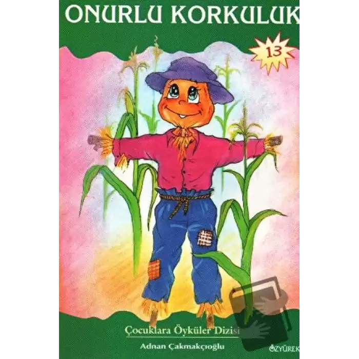 Onurlu Korkuluk