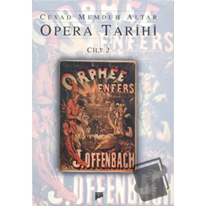 Opera Tarihi Cilt 2 (Ciltli)