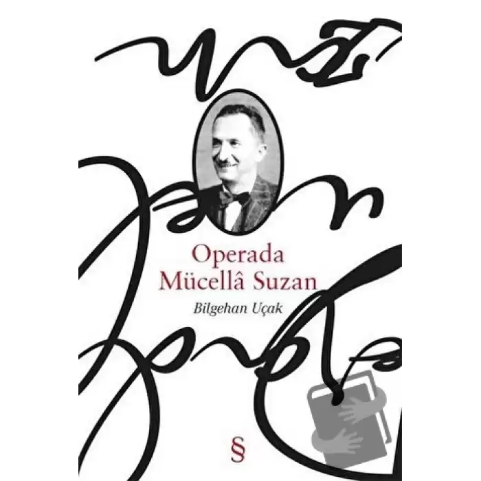 Operada Mücella Suzan