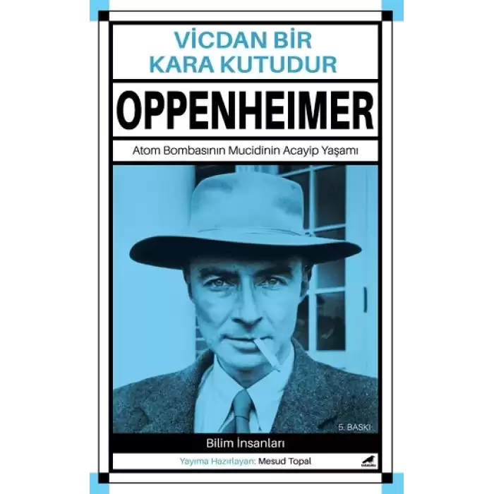 Oppenheimer - Vicdan Bir Kara Kutudur