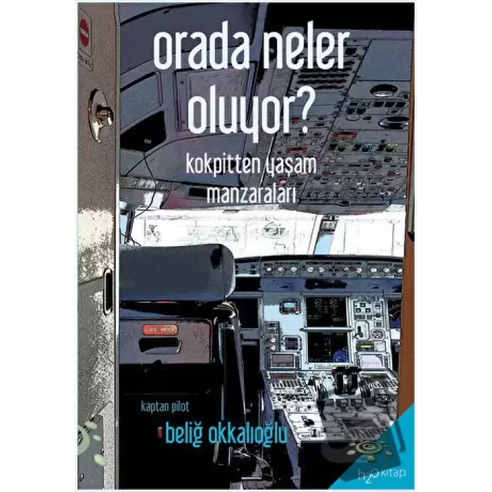 Orada Neler Oluyor?