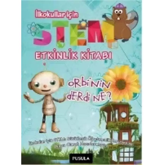 Orbinin Derdi Ne? Etkinlik Kitabı