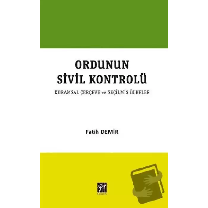 Ordunun Kurumsal Sivil Kontrolü