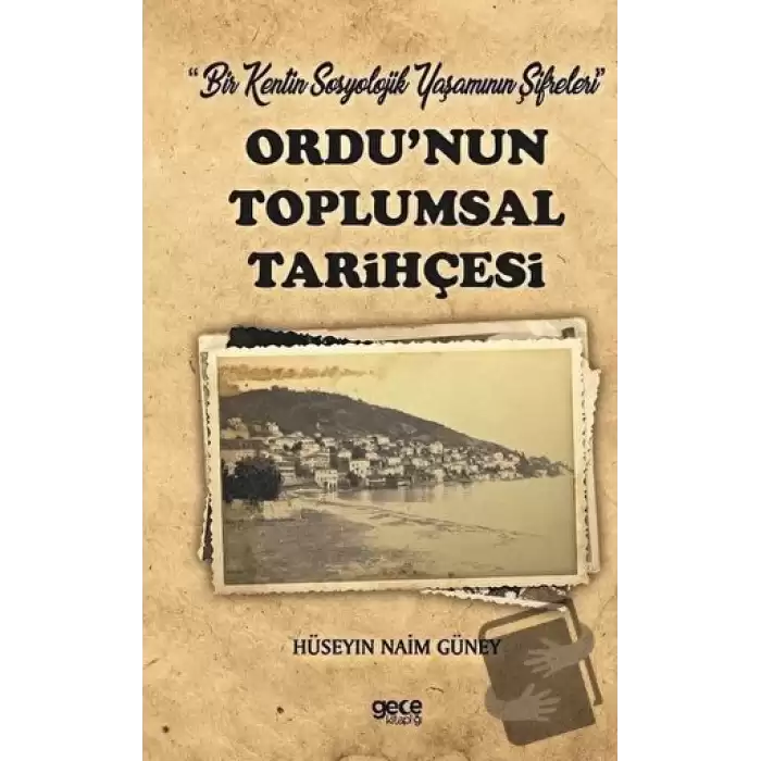 Ordu’nun Toplumsal Tarihçesi